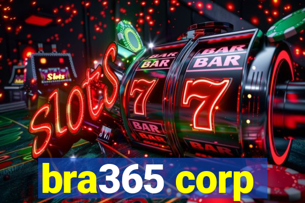 bra365 corp